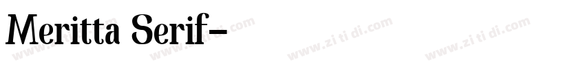 Meritta Serif字体转换